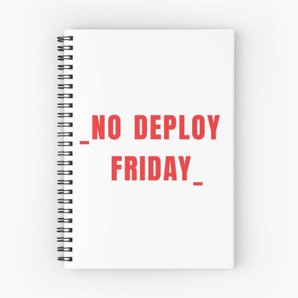 Item preview, No deploy Friday red on white designed and sold by MeditationMind.