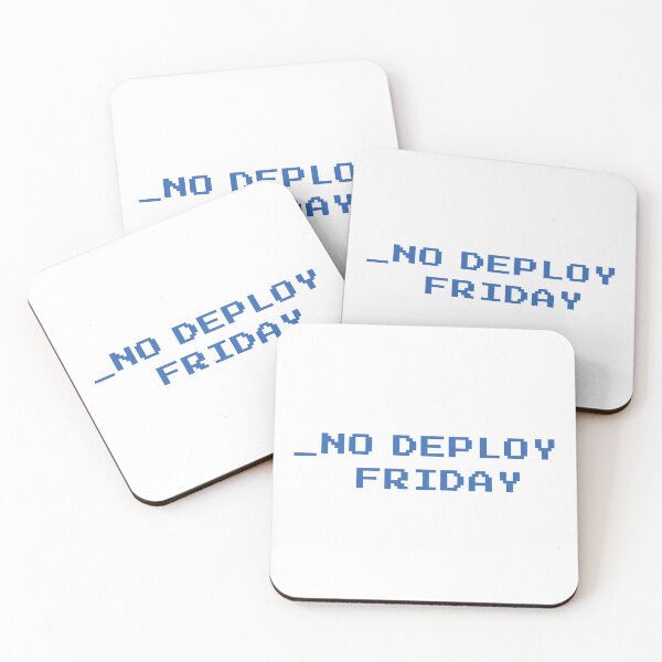 Item preview, No deploy Friday hackers edition blue on white designed and sold by MeditationMind.