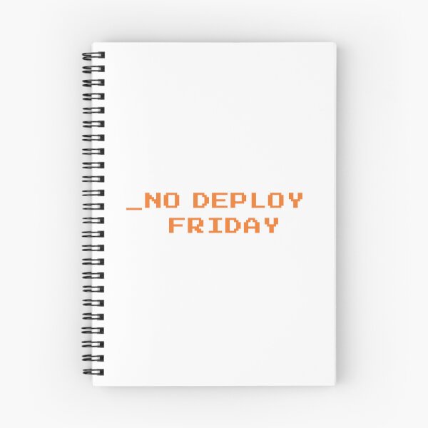 Item preview, No deploy Friday hackers edition orange on white designed and sold by MeditationMind.