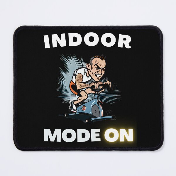 Item preview, Funny spin, funny indoor cycling design - INDOOR MODE ON (6) designed and sold by TourDePassion.