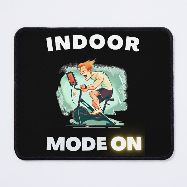 Item preview, Funny spin, funny indoor cycling design - INDOOR MODE ON (9) designed and sold by TourDePassion.