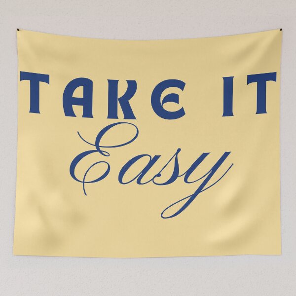 Item preview, Take it Easy designed and sold by NotUrAverageART.