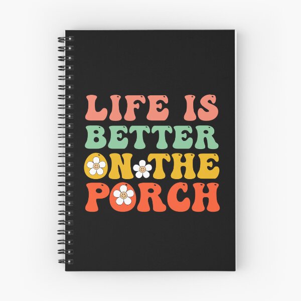 Item preview, Porch Lover Quotes: Life Is Better On The Porch designed and sold by AMINE  ★★★★★.