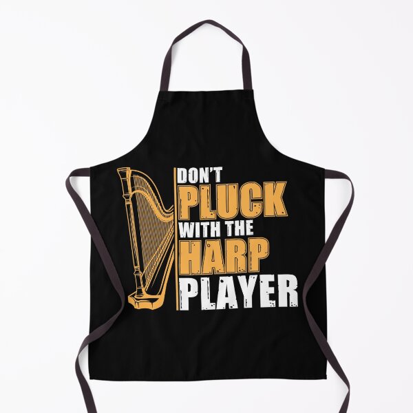 Item preview, Don't Pluck With The Harp Player Funny Harpist Harp Player designed and sold by StrongShirts.