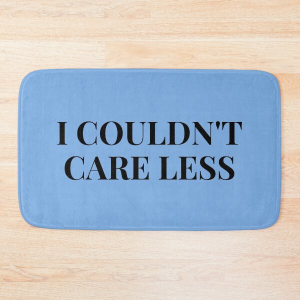 Item preview, I couldn't care less (Blue) designed and sold by musicora.