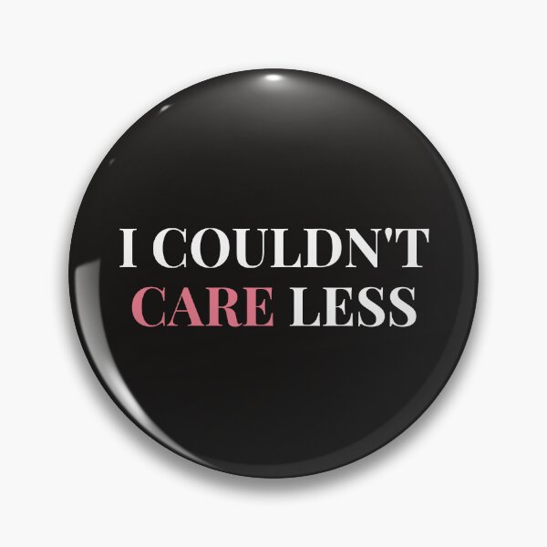 Item preview, I couldn't care less (Black & Rose) designed and sold by musicora.