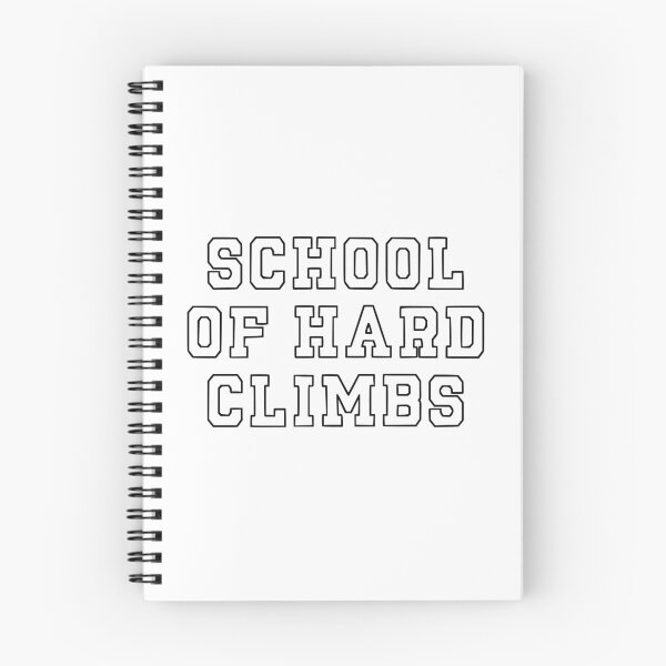Item preview, School of Hard Climbs designed and sold by OhJaye.