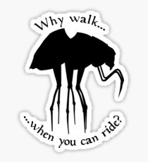 Why walk... Sticker