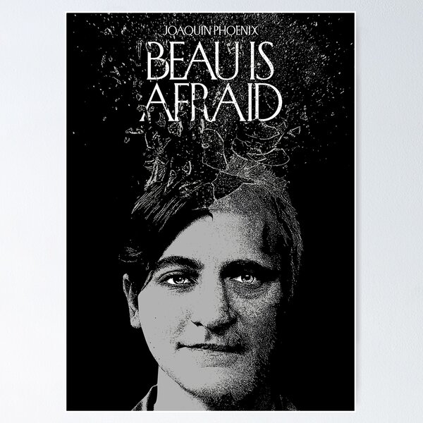 Beau Is Afraid Posters for Sale | Redbubble