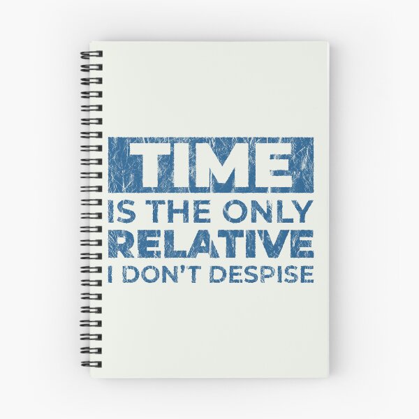 Item preview, Time is the only relative I don't despise | Speed is Relative | Funny Science Puns designed and sold by DrawingBoard.