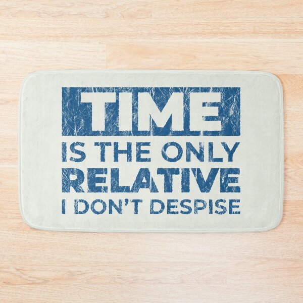 Item preview, Time is the only relative I don't despise | Speed is Relative | Funny Science Puns designed and sold by DrawingBoard.