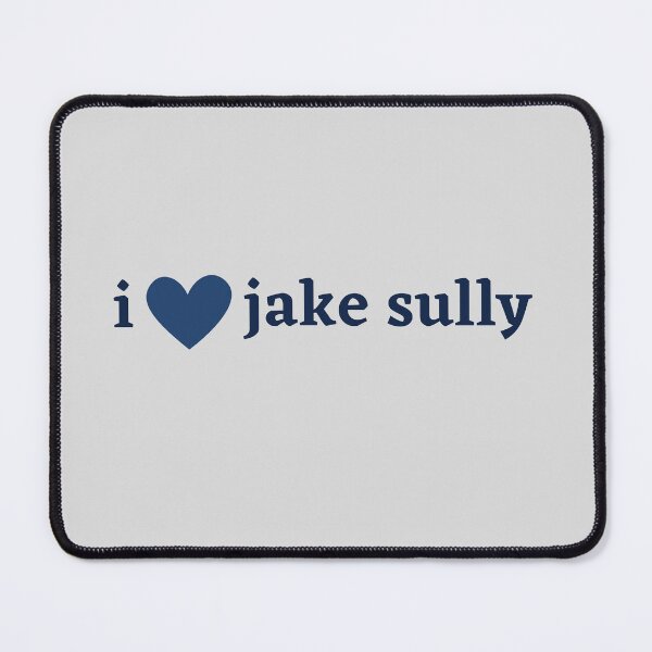 Item preview, I love jake sully designed and sold by Acreatess.