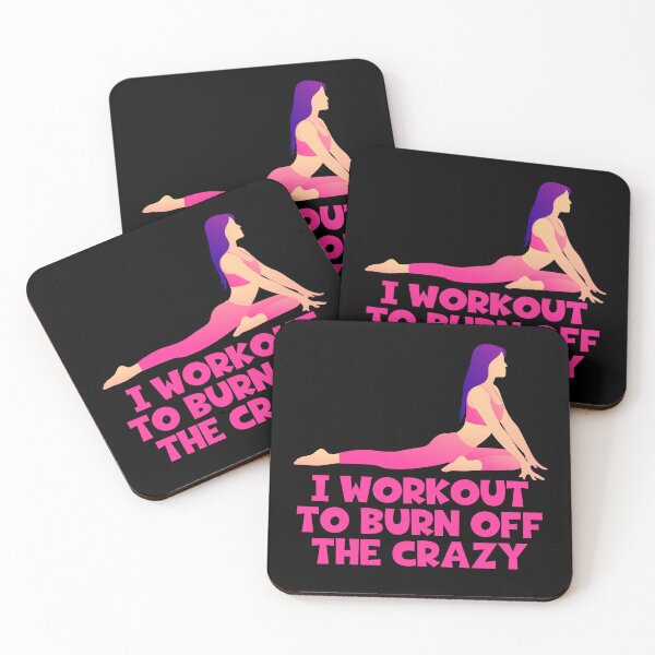 Item preview, I Workout To Burn Off The Crazy - Exercise designed and sold by JourneyCreative.