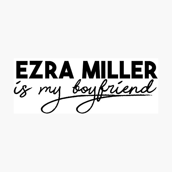 Item preview, Ezra Miller es mi novio designed and sold by occultart.