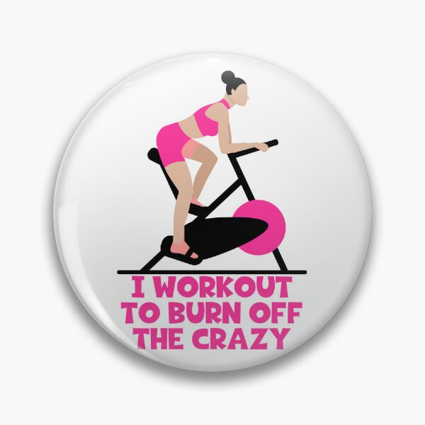 Item preview, I Workout To Burn Off The Crazy - Exercise designed and sold by JourneyCreative.