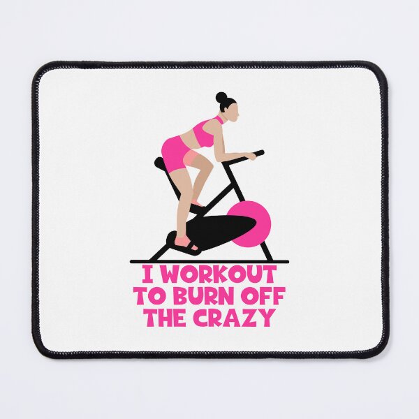 Item preview, I Workout To Burn Off The Crazy - Exercise designed and sold by JourneyCreative.