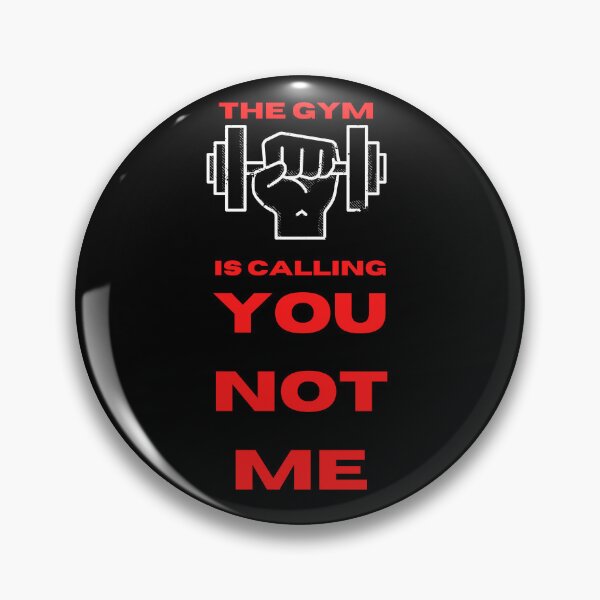 Item preview, The Gym is calling you not me designed and sold by CannyGoods.