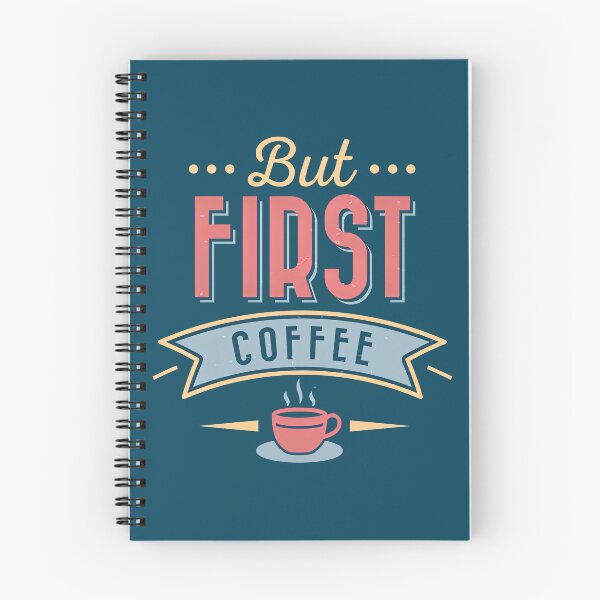 Item preview, But First Coffee, Coffee First, Coffee Lovers, Coffee designed and sold by graphic-genie.
