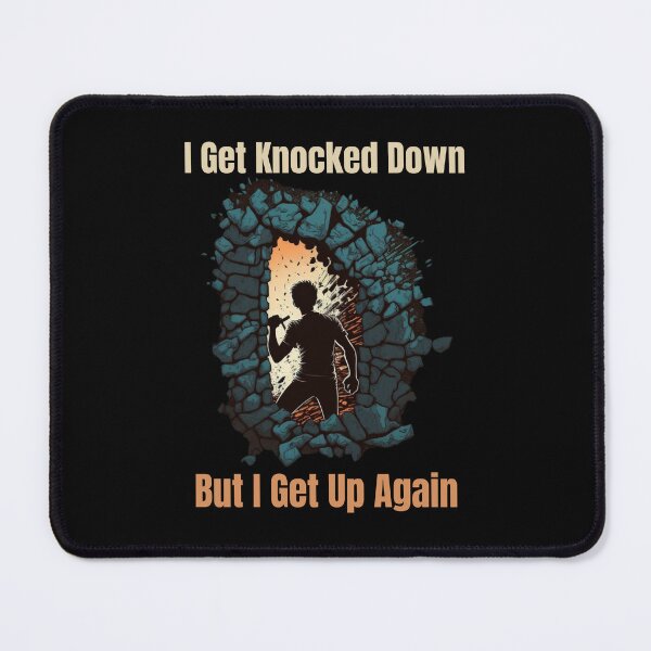 Item preview, I Get Knocked Down But I Get Up Again designed and sold by Cr4ftyCreations.