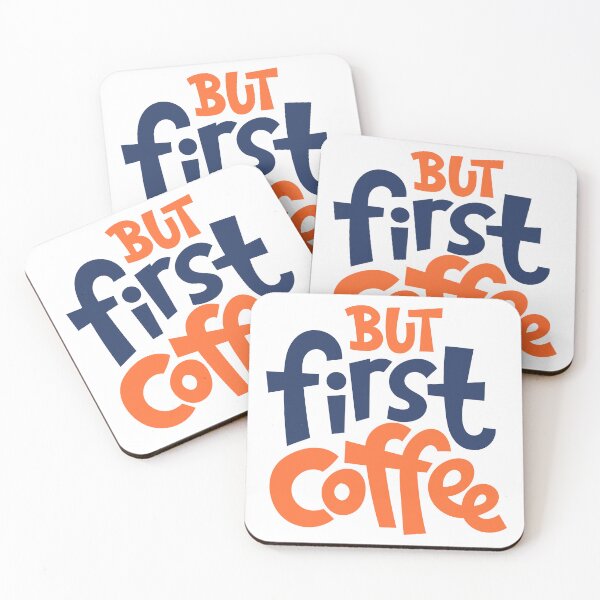 Item preview, But First Coffee, Coffee First, Coffee Lovers, Coffee designed and sold by graphic-genie.