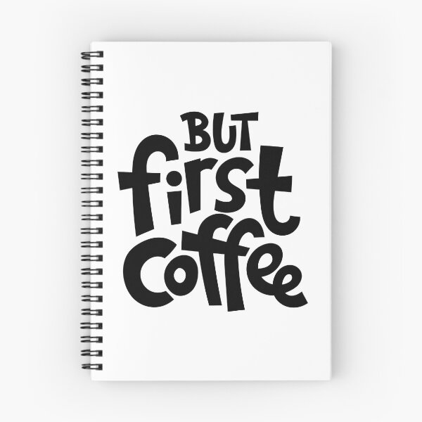Item preview, But First Coffee, Coffee First, Coffee Lovers, Coffee designed and sold by graphic-genie.