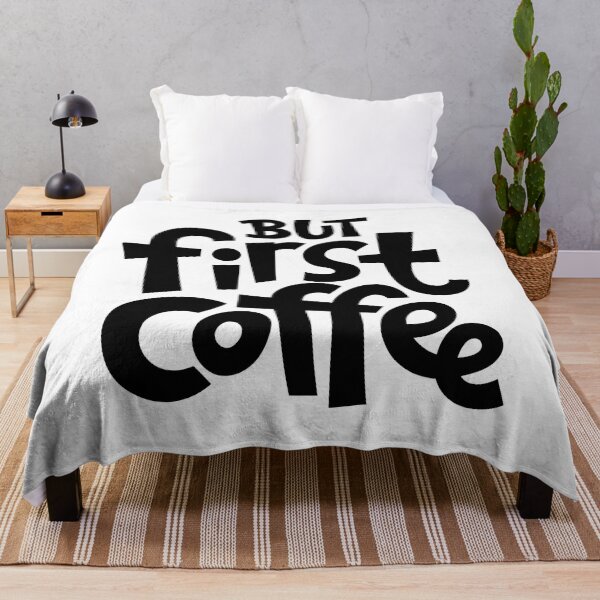 Item preview, But First Coffee, Coffee First, Coffee Lovers, Coffee designed and sold by graphic-genie.