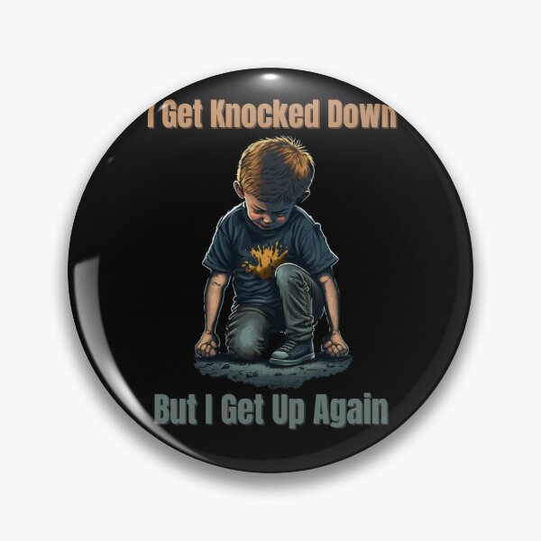 Item preview, I Get Knocked Down But I Get Up Again designed and sold by Cr4ftyCreations.
