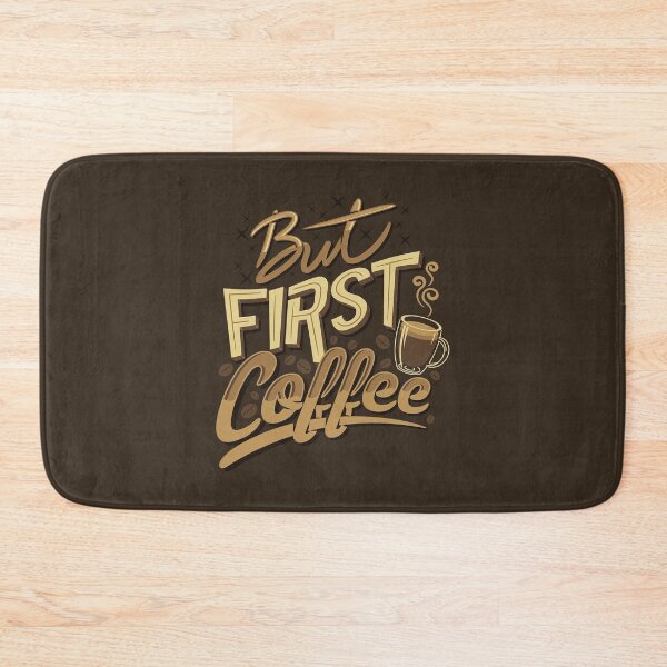 Item preview, But First Coffee, Coffee First, Coffee Lovers, Coffee designed and sold by graphic-genie.
