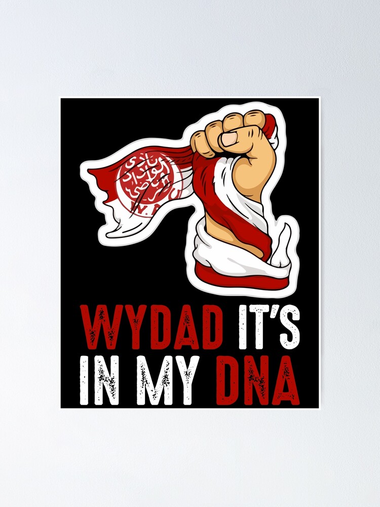 Wydad, Wydad Athletic Club Casablanca, Wydad It's In My Dna