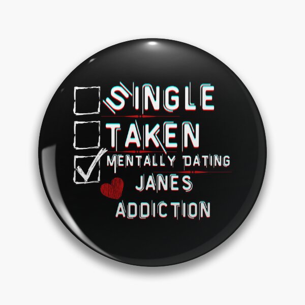 Item preview, Mentally Dating Janes Addiction designed and sold by ColorprintsGO.