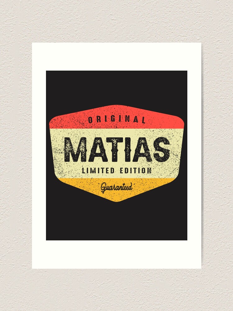 Matias Legend Matias Name Matias given name - Matias Name - Pin