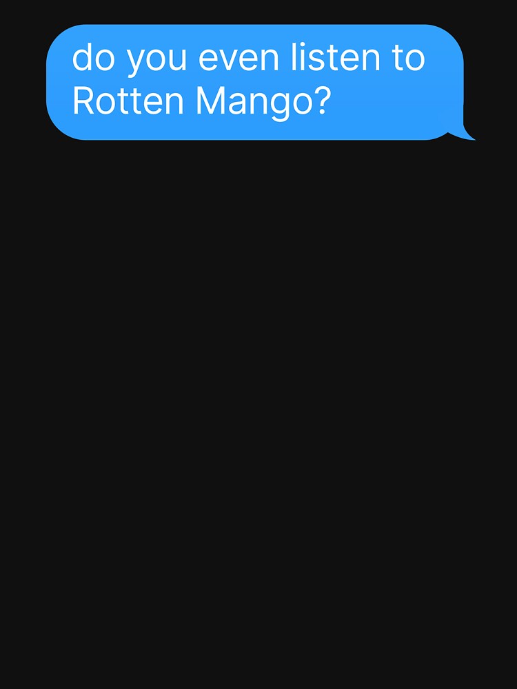 Rotten Mango - Podcast Fan Merch Essential T-Shirt for Sale by  thehonestjoe