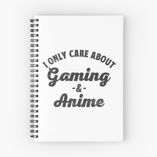 Item preview, I Only Care About Gaming And Anime designed and sold by TonySpencer.