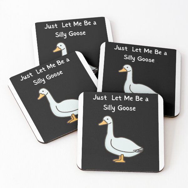 Item preview, Just Let Me Be a Silly Goose designed and sold by Pocketsodders.