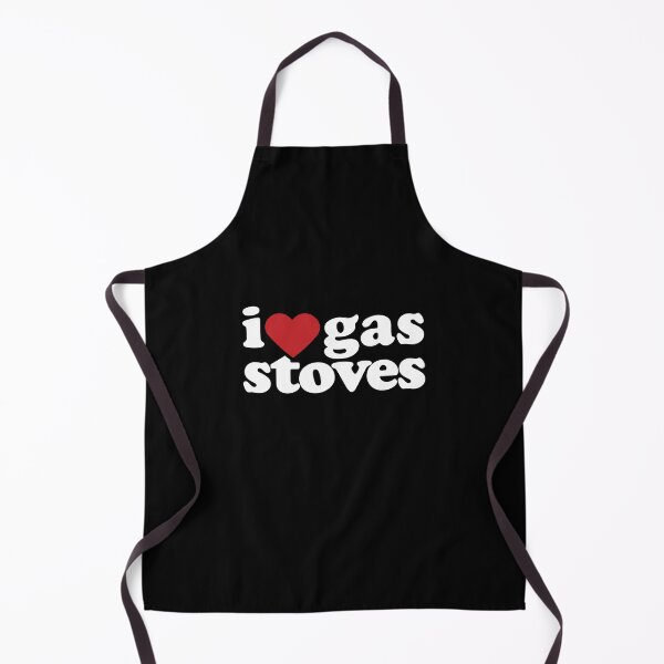 Item preview, I Love Gas Stoves designed and sold by Mclickster.