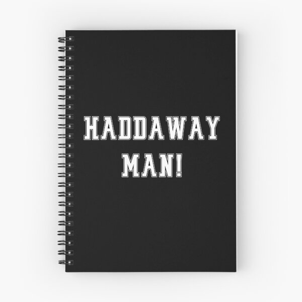 Item preview, Newcastle Slogans - Haddaway Man - Funny Slogans Apparel designed and sold by ImagesDesigns.