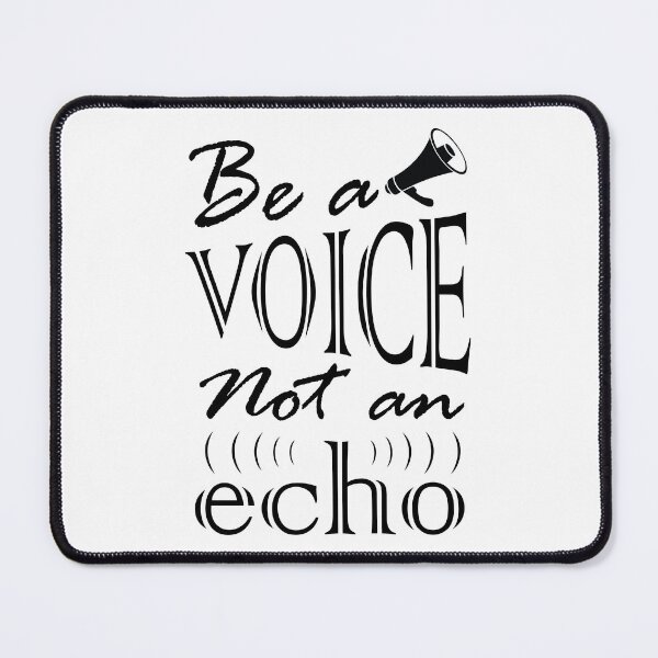 Item preview, Be a Voice Not an Echo - Business Positive Leadership Quotes for Decision Makers and Leaders designed and sold by Alice-Elgawi.