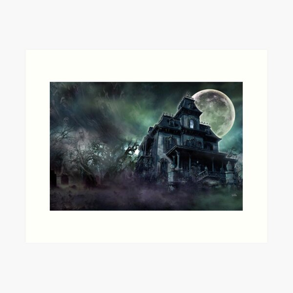 The Haunted House Paranormal Art Print