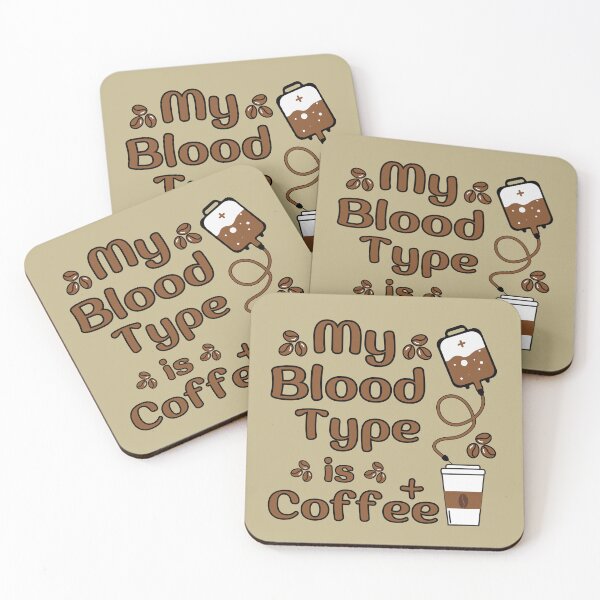 Item preview, MY BLOOD TYPE IS COFFEE designed and sold by hijasminflower.