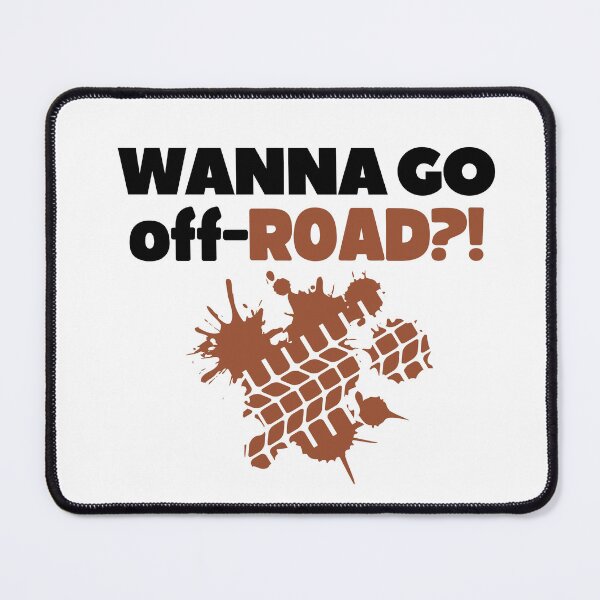 Item preview, Wanna go off-road?! designed and sold by mksjr.