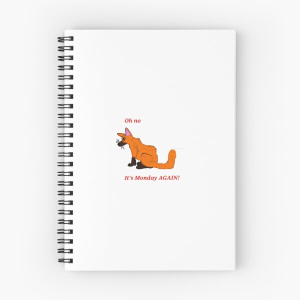 Item preview, Fox: Oh no, it's Monday AGAIN! designed and sold by PAWerFUR-4ever.