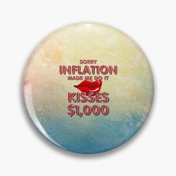 Item preview, Kiss Inflation designed and sold by teepossible.