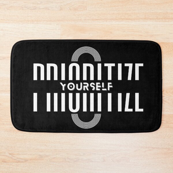 Item preview, Prioritize Yourself designed and sold by WildLobo.