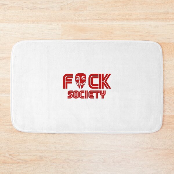Item preview, F*ck Society designed and sold by Shirtnise.