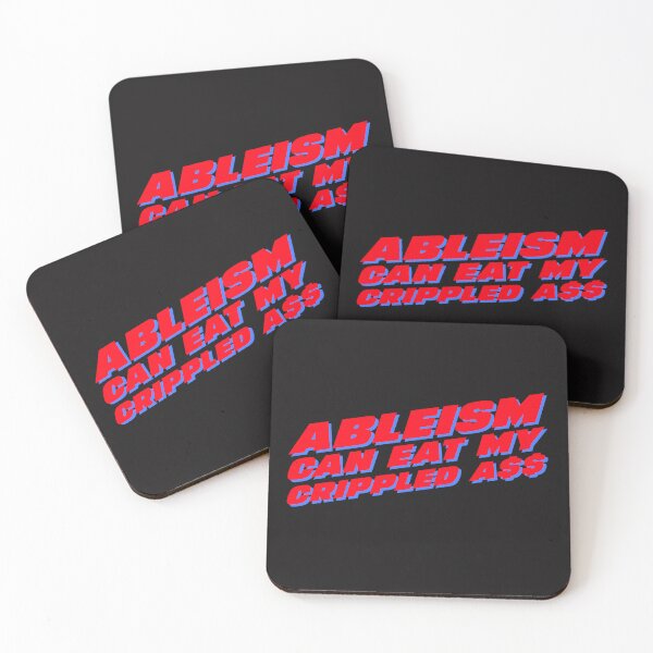 Item preview, Ableism Can Eat My Crippled A$$ designed and sold by Disabledland.