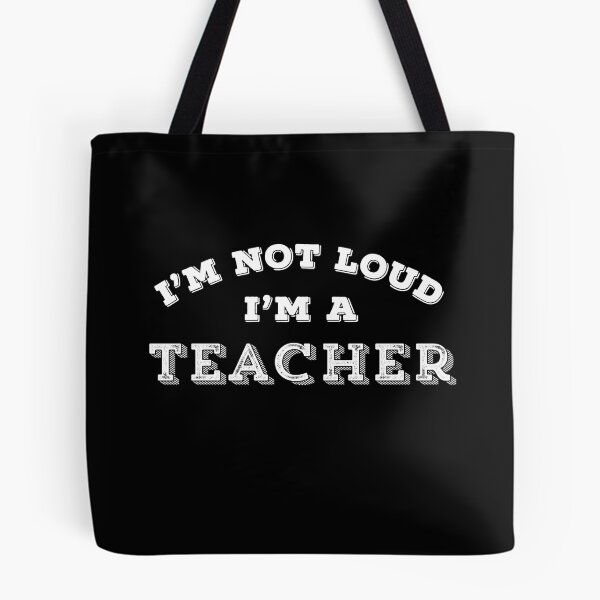 Item preview, Funny Teacher I'm Not Loud Sarcastic Teaching Gift designed and sold by carlhunt99.
