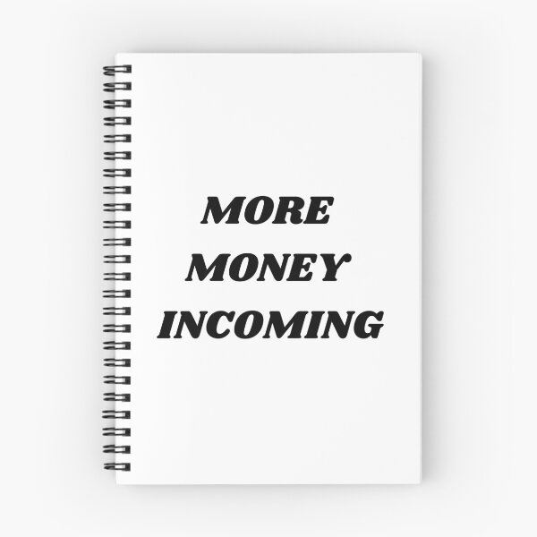 Item preview, MORE MONEY INCOMING designed and sold by 2brothersgoods.