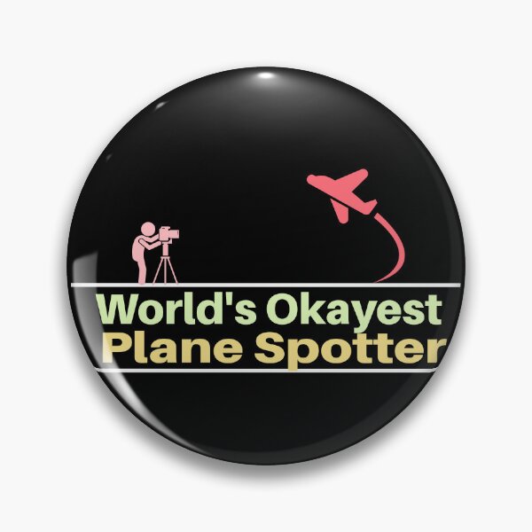 Item preview, World's Okayest Plane Spotter Colorful designed and sold by SpicyAviator.
