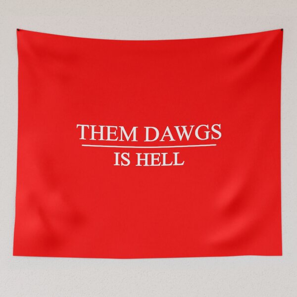 Item preview, Them dawgs is hell designed and sold by kader85.