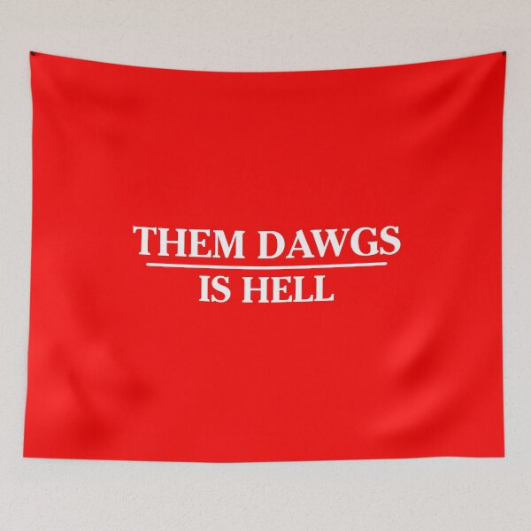 Item preview, Them dawgs is hell designed and sold by kader85.